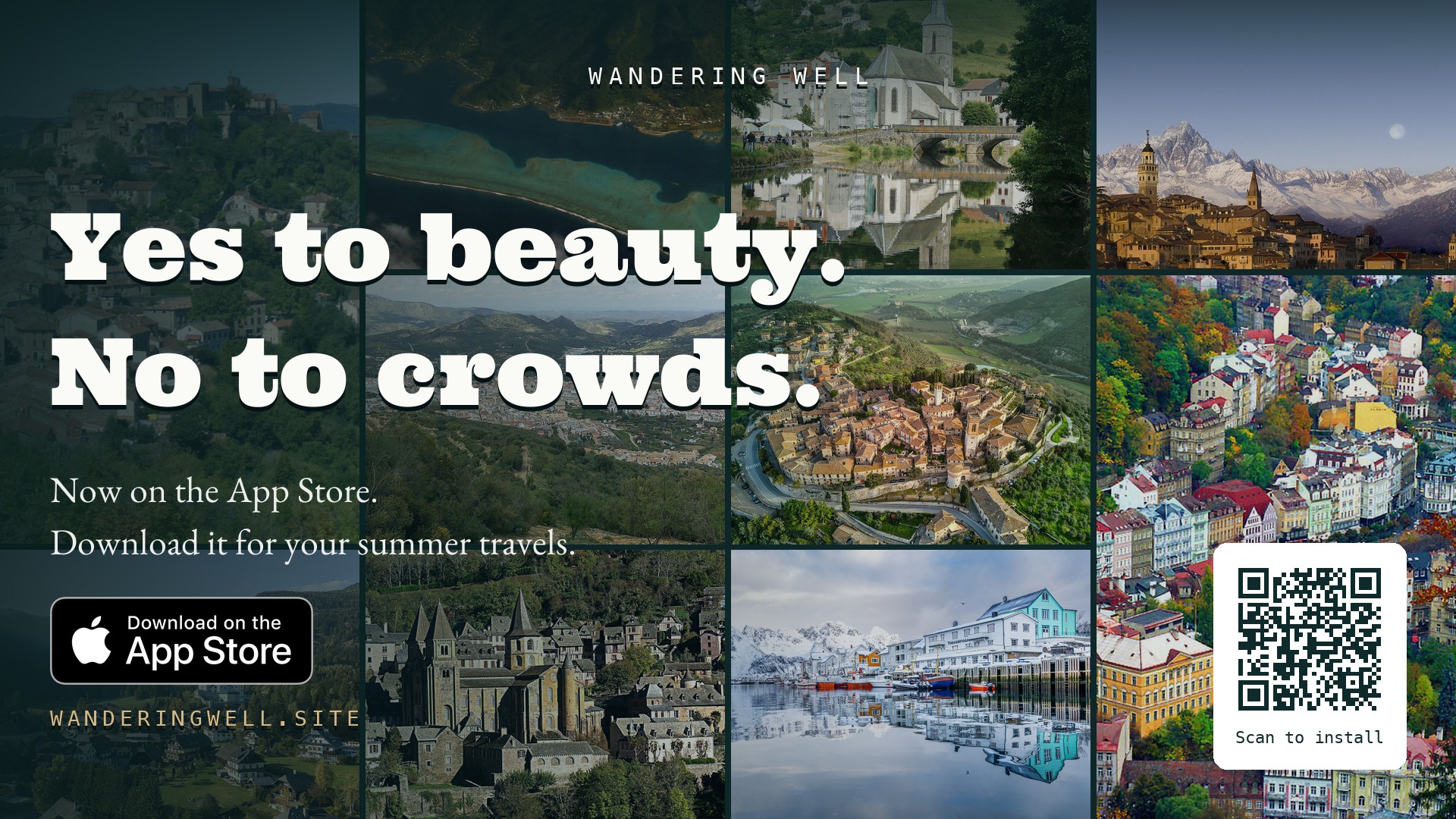 Wandering Well — yes to beauty, no to crowds. Now on the App Store.
